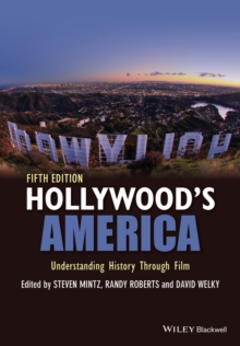 Image for Hollywood's America: understanding history through film