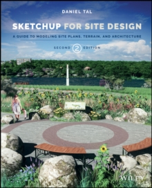 Image for SketchUp for site design  : a guide to modeling site plans, terrain and architecture