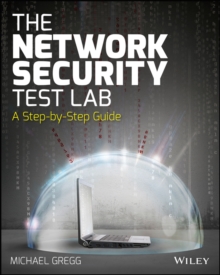Image for The network security test lab  : a step-by-step guide
