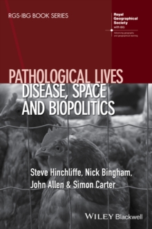 Image for Pathological lives: disease, space and biopolitics
