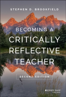 Image for Becoming a critically reflective teacher