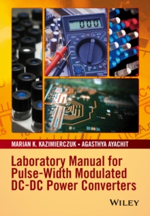 Image for Laboratory Manual for Pulse-Width Modulated DC-DC Power Converters
