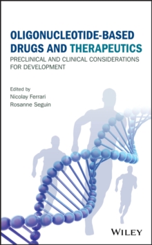 Image for Antisense-based drugs and therapeutics: preclinical and clinical considerations for development