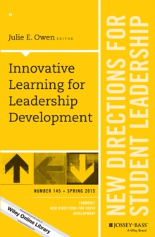 Image for Innovative learning for leadership development: new directions for student leadership