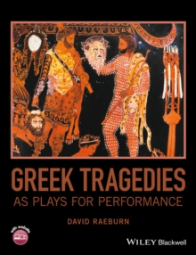 Image for Greek tragedies as plays for performance