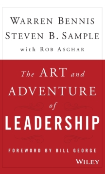 The Art and Adventure of Leadership: Understanding Failure, Resilience and Success