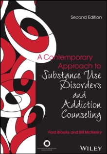 Image for A contemporary approach to substance use disorders and addiction counseling