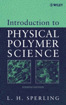 Image for Introduction to physical polymer science