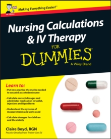 Image for Nursing Calculations and IV Therapy For Dummies - UK
