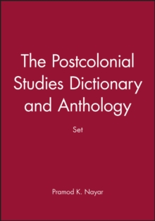 The Postcolonial Studies Dictionary and Anthology Set