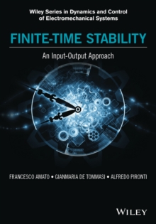 Image for Finite-Time Stability: An Input-Output Approach