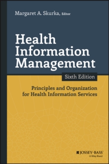 Image for Health information management: principles and organization for health information services