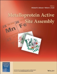 Metalloprotein Active Site Assembly