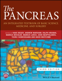 Image for The pancreas  : an integrated textbook of basic science, medicine, and surgery