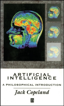 Image for Artificial intelligence: a philosophical introduction