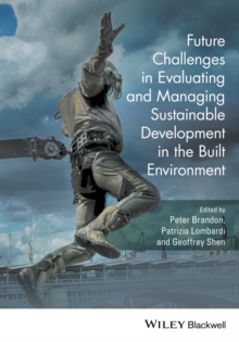 Image for Future Challenges in Evaluating and Managing Sustainable Development in the Built Environment