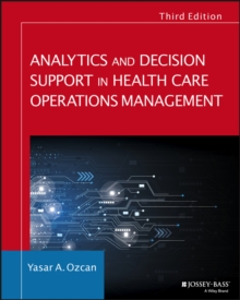 Image for Analytics and decision support in health care operations management