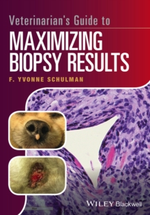Image for Veterinarian's guide to maximizing biopsy results