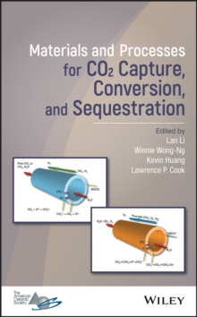 Image for Materials and Processes for CO2 Capture, Conversion, and Sequestration