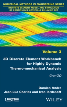 Image for 3D discrete element workbench for highly dynamic thermo-mechanical analysis: Gran00