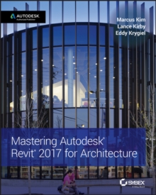 Image for Mastering Autodesk Revit 2017 for architecture