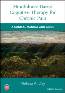 Mindfulness-Based Cognitive Therapy for Chronic Pain