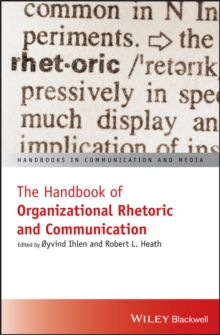 Image for The Handbook of Organizational Rhetoric and Communication