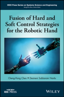 Image for Fusion of Hard and Soft Control Strategies for the Robotic Hand