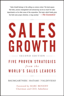 Sales Growth: Five Proven Strategies from the World’s Sales Leaders