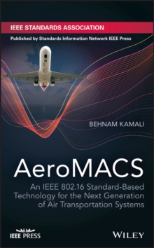 Image for AeroMACS: an IEEE 802.16 standard-based technology for the next generation of air transportation systems