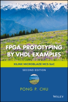 Image for FPGA prototyping by VHDL examples  : Xilinx, MicroBlaze, MCS, SoC