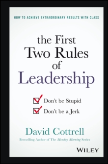 First Two Rules of Leadership
