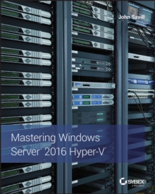 Image for Mastering Windows Server 2016 Hyper-V