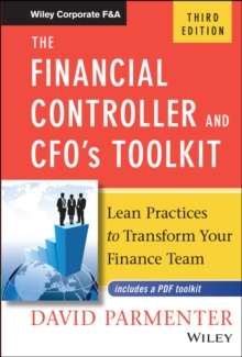 The Financial Controller and CFO’s Toolkit: Lean Practices to Transform Your Finance Team