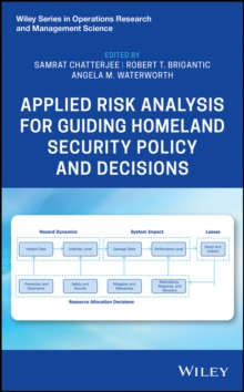 Image for Applied Risk Analysis for Guiding Homeland Security Policy and Decisions
