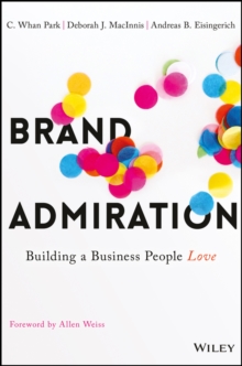 Image for Brand admiration: building a business people love
