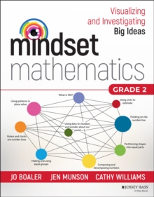 Image for Mindset mathematics: visualizing and investigating big ideas.