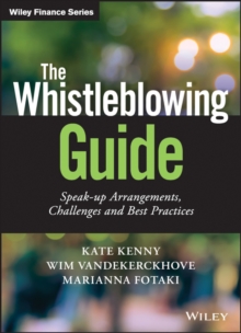 Image for The whistleblowing guide  : speak-up arrangements, challenges, and best practices