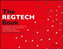 The REGTECH Book: The Financial Technology Handbook for Investors, Entrepreneurs and Visionaries in Regulation