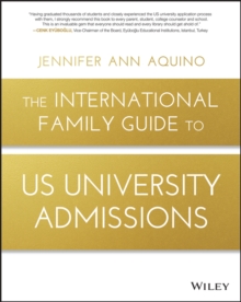 Image for The international family guide to US university admissions