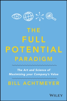 Full Potential Paradigm