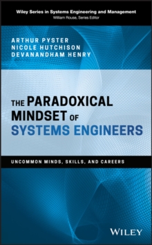 Paradoxical Mindset of Systems Engineers