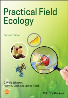Practical Field Ecology: A Project Guide - Wheater, C. Philip