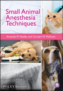Image for Small Animal Anesthesia Techniques