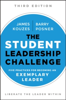 Image for The student leadership challenge: five practices for becoming an exemplary leader