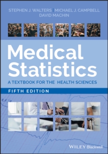 Image for Medical Statistics: A Textbook for the Health Sciences