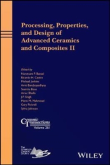 Image for Processing, Properties, and Design of Advanced Ceramics and Composites II