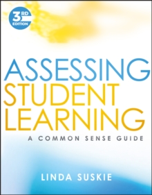 Image for Assessing student learning : a common sense guide
