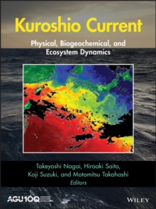 Image for Kuroshio current  : physical, biogeochemical, and ecosystem dynamics