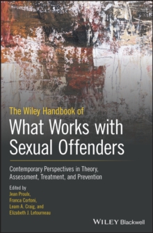 Image for The Wiley Handbook of What Works with Sexual Offenders